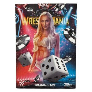 2025 Topps Wrestlemania 41 WWE WORLD Vegas Exclusive Card WM-13 CHARLOTTE FLAIR